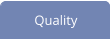 Quality
